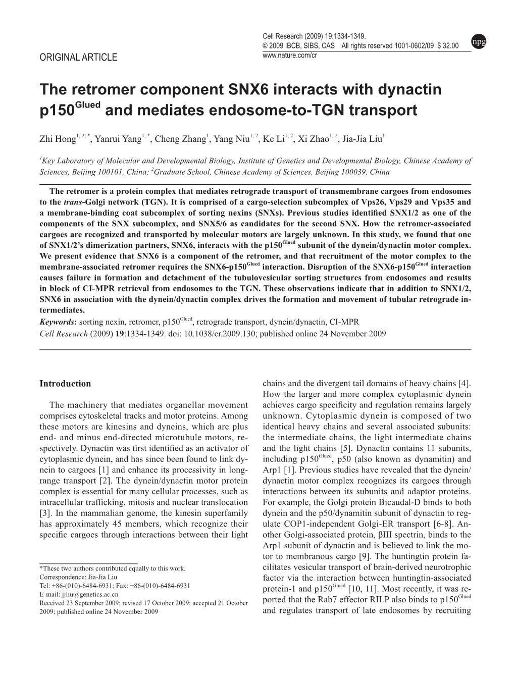 The Retromer Component SNX6 Interacts with Dynactin P150glued and Mediates Endosome-To-TGN Transport