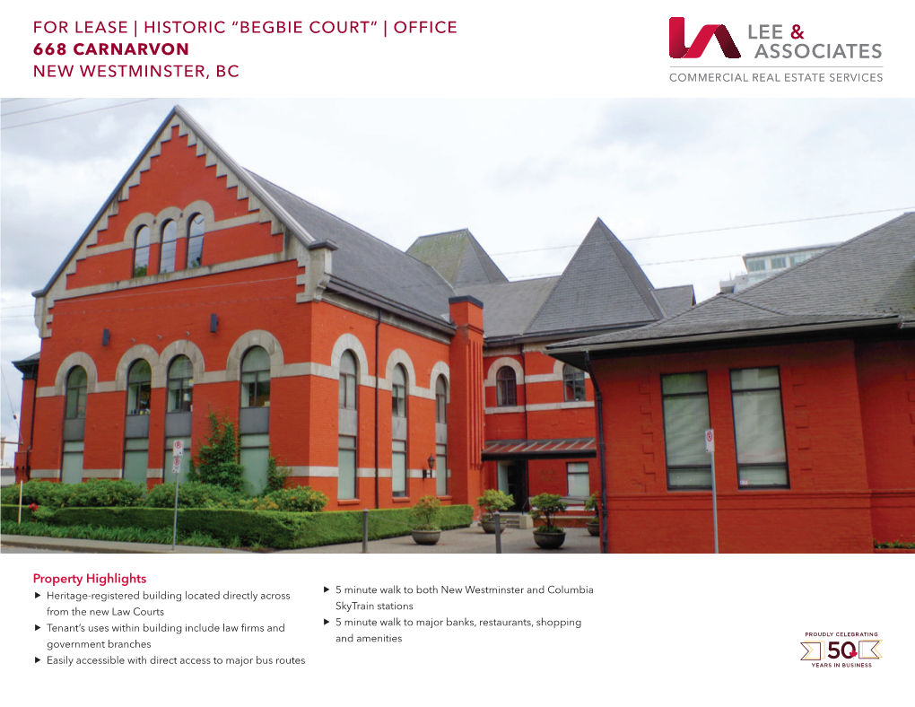 For Lease | Historic “Begbie Court” | Office 668 Carnarvon New Westminster, Bc