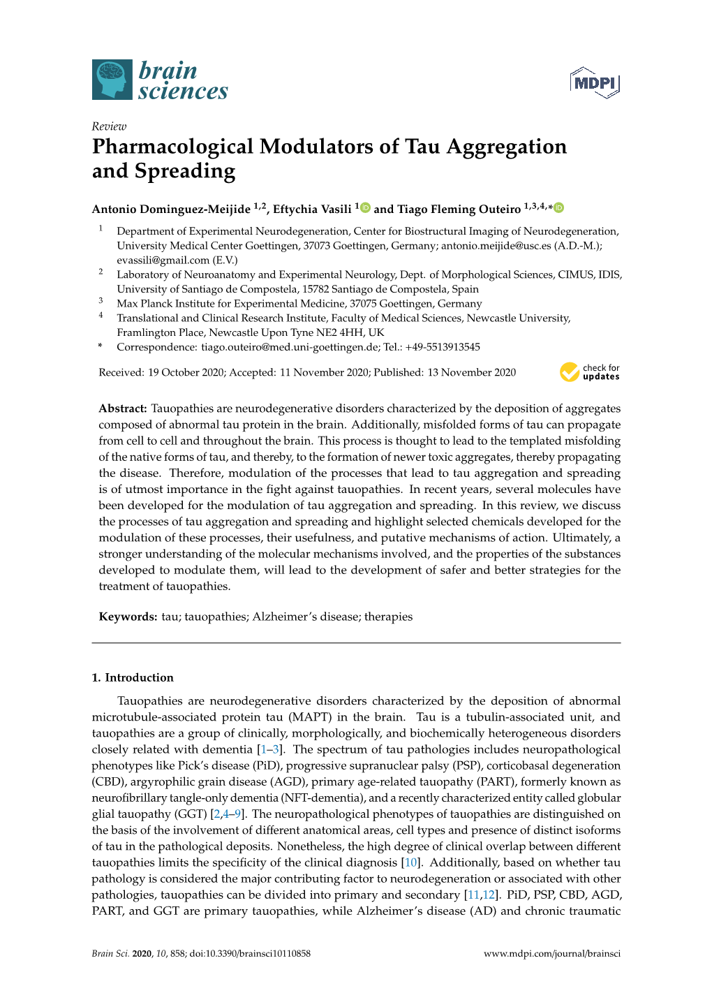 Pharmacological Modulators of Tau Aggregation and Spreading