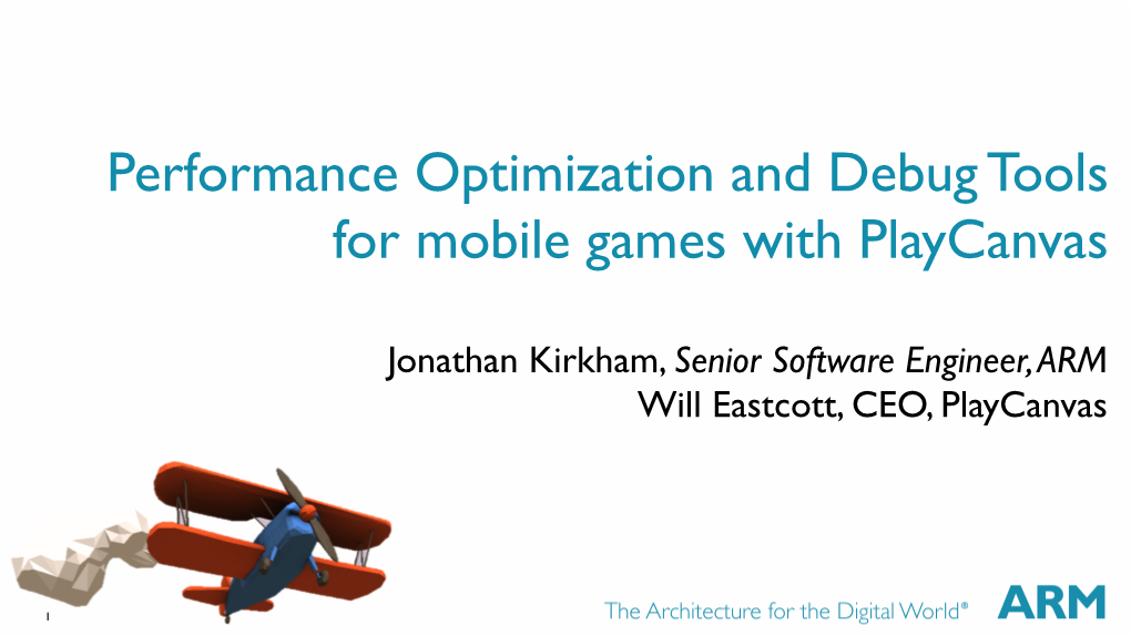 Performance Optimization and Debug Tools for Mobile Games with Playcanvas