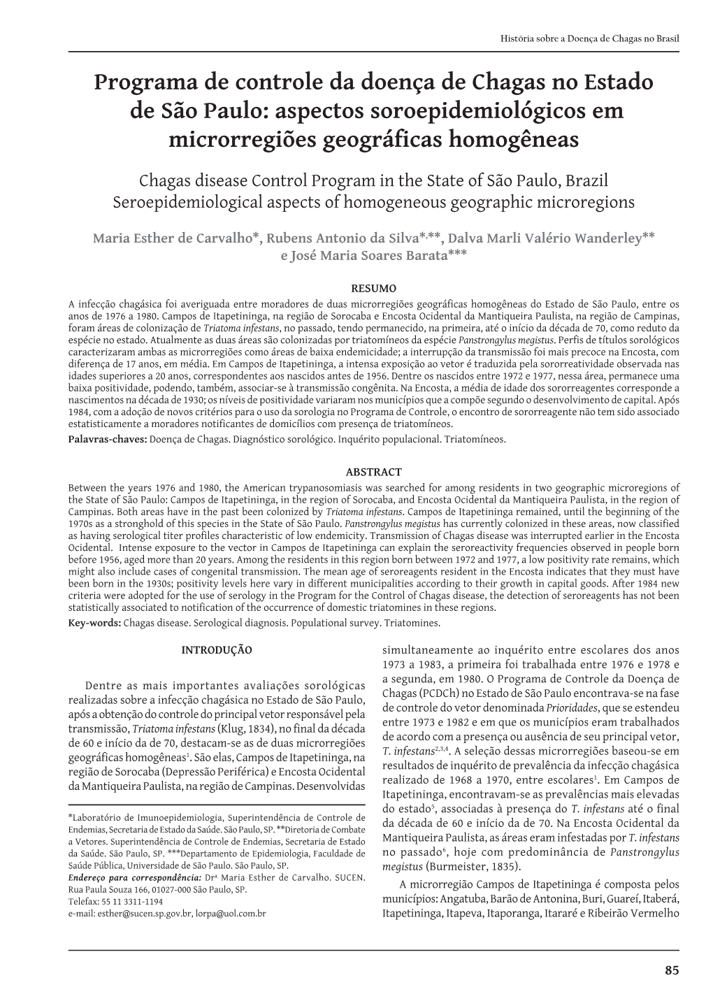 Programa De Controle Da Doença De Chagas No Estado De São Paulo: Aspectos Soroepidemiológicos Em Microrregiões Geográficas Homogêneas