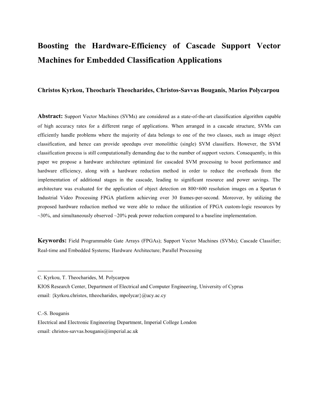 Boosting the Hardware-Efficiency of Cascade Support Vector Machines for Embedded Classification Applications