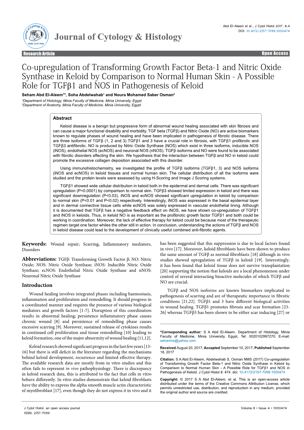 Co-Up Regulation of Tgfβ1 and Nitric Oxide Synthase (NOS) in Keloid by Comparison to Normal Human Skin: a Possible Role For