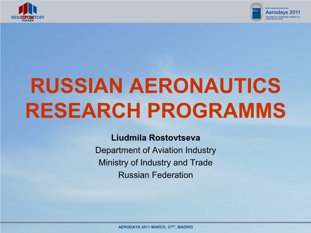 Russian Aeronautics Research Programms