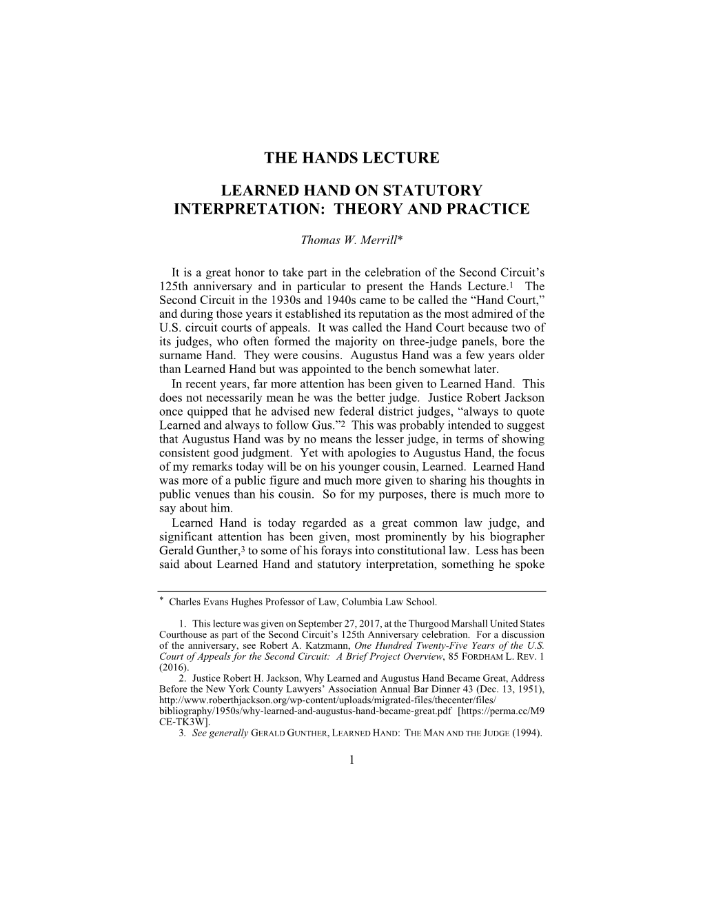 The Hands Lecture Learned Hand on Statutory Interpretation: Theory and Practice