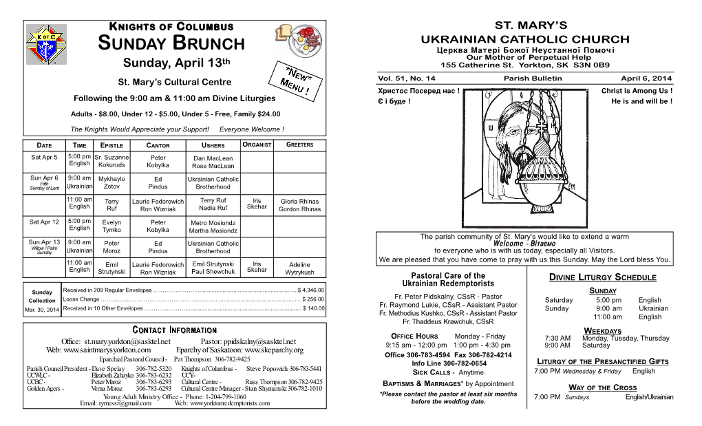 SUNDAY BRUNCH Церква Матері Божої Неустанної Помоч І Our Mother of Perpetual Help Sunday, April 13Th 155 Catherine St