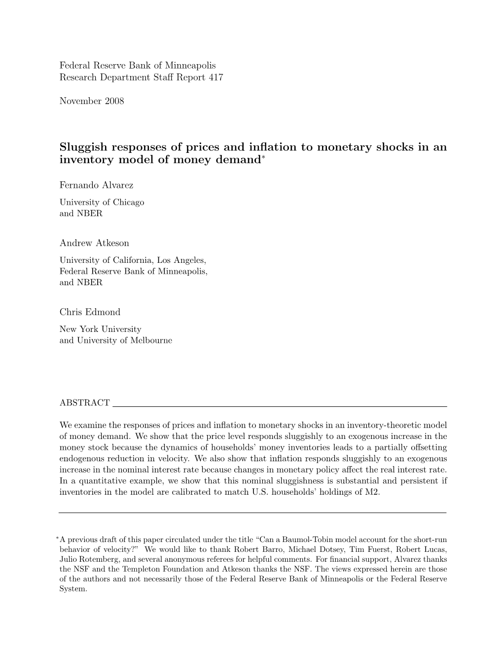 Sluggish Responses of Prices and Inﬂation to Monetary Shocks in an Inventory Model of Money Demand∗