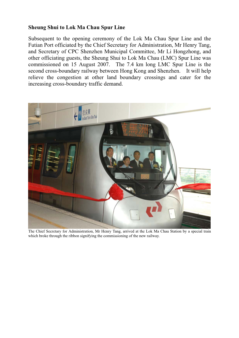 Sheung Shui to Lok Ma Chau Spur Line Subsequent to the Opening