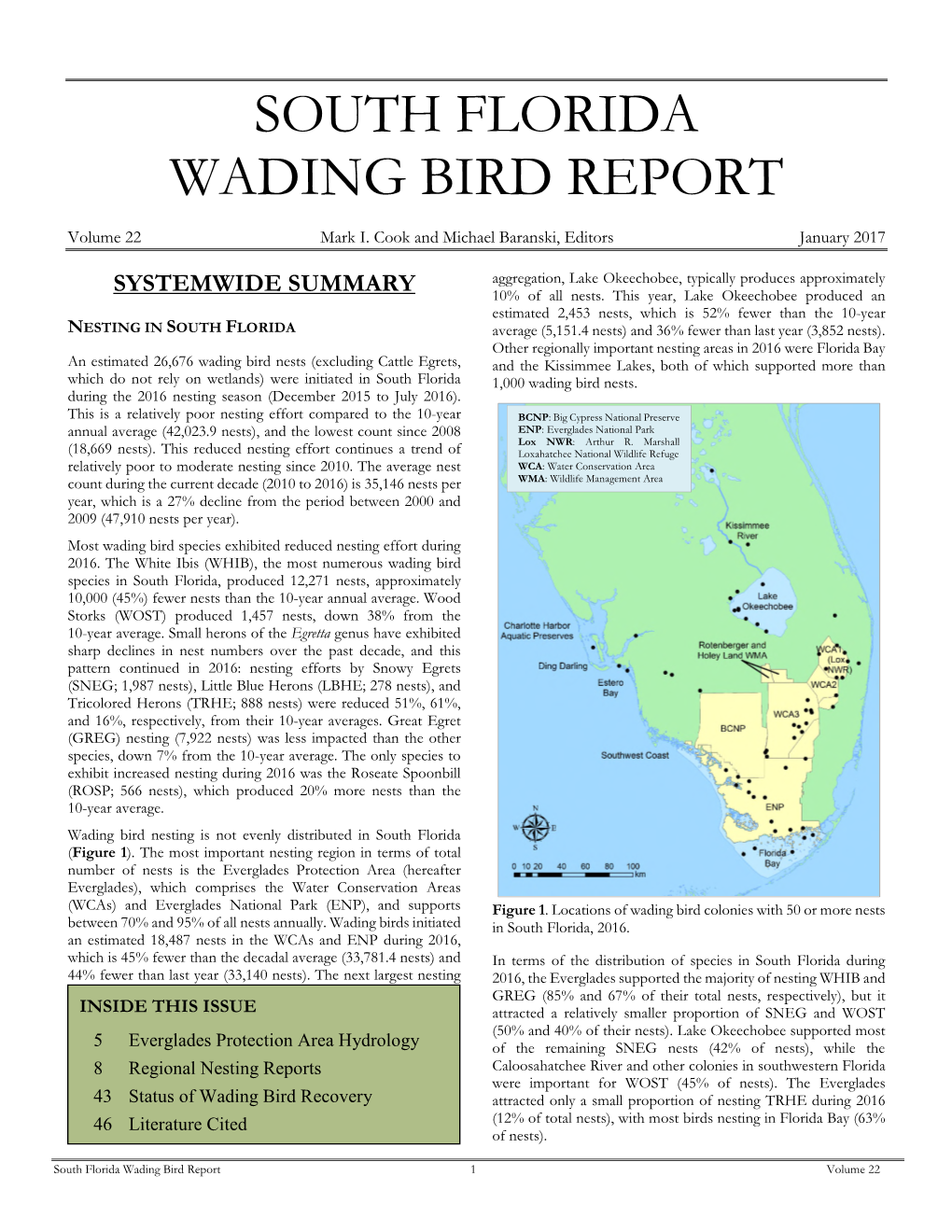 South Florida Wading Bird Report 2016