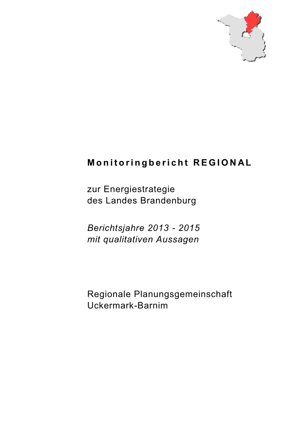 Monitoring Regional Uckermark-Barnim 2015