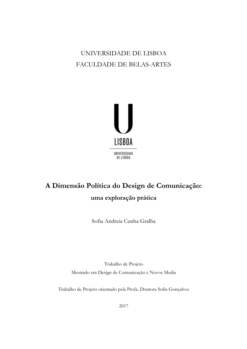 A Dimensão Política Do Design De Comunicação: Uma Exploração Prática
