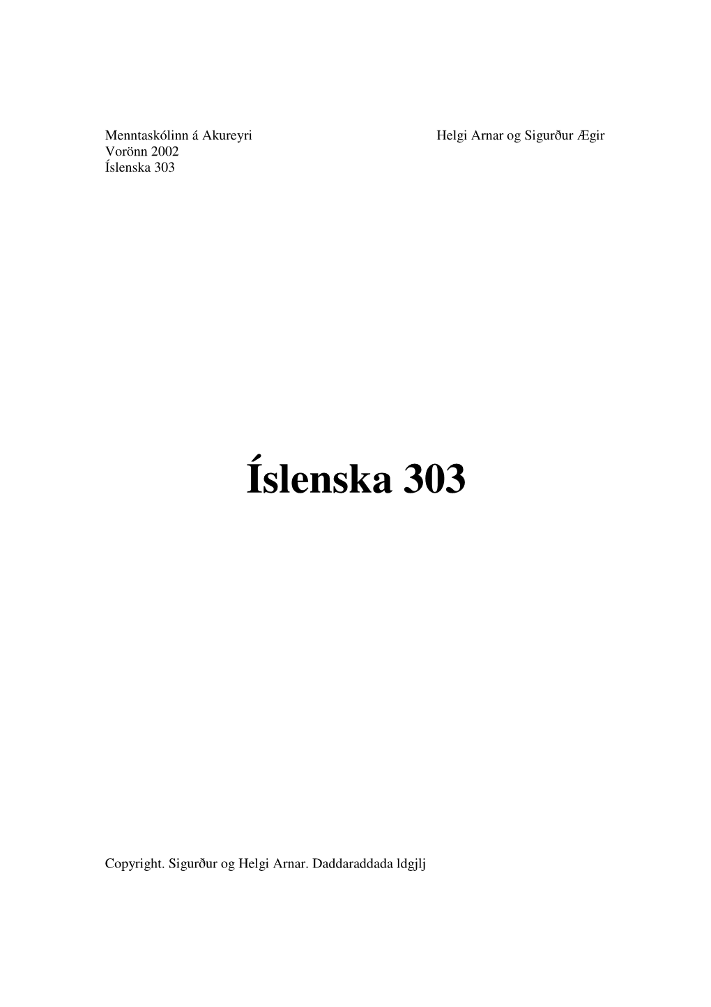 Íslenska 303