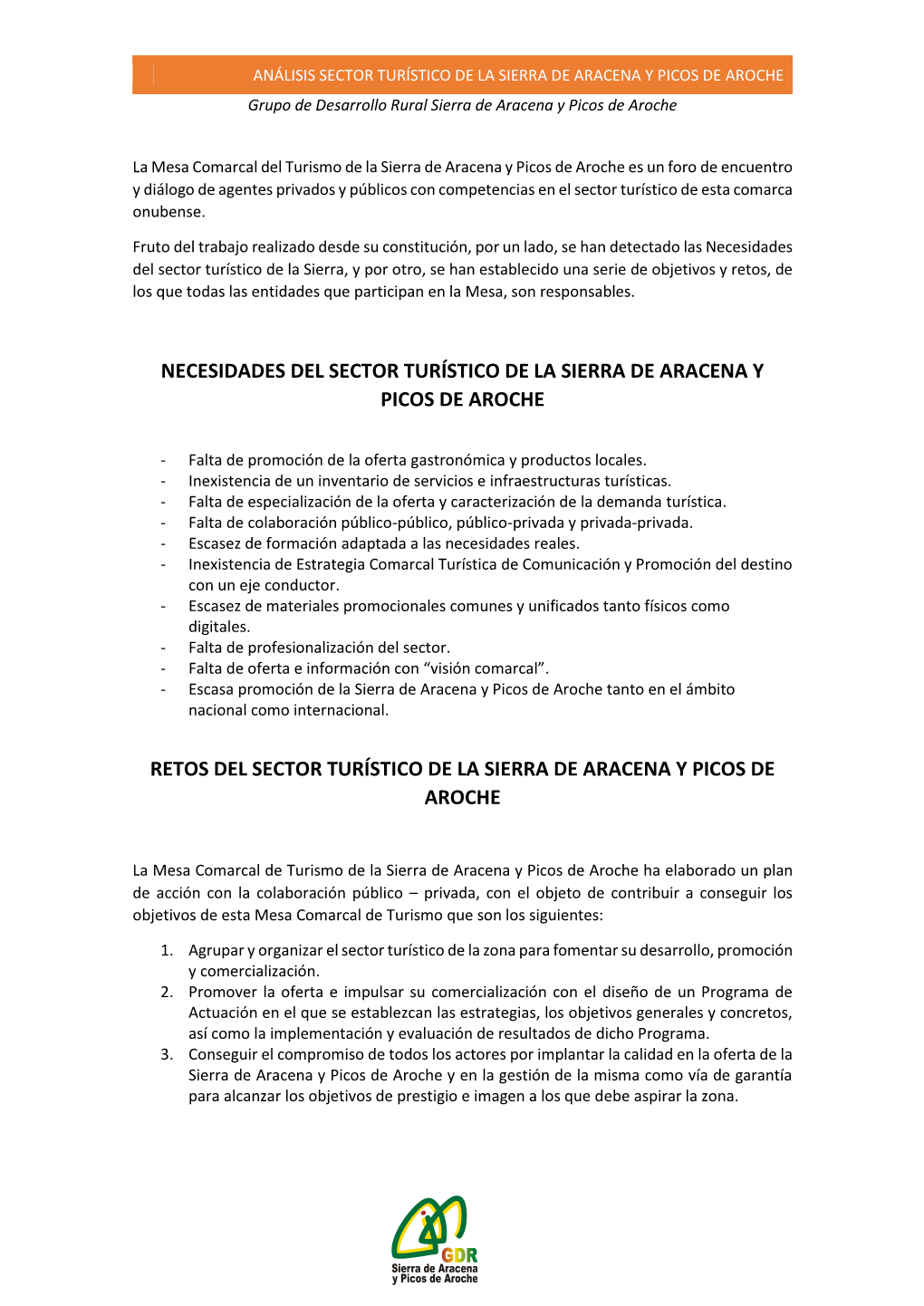 ANÁLISIS SECTOR TURÍSTICO DE LA SIERRA DE ARACENA Y PICOS DE AROCHE Grupo De Desarrollo Rural Sierra De Aracena Y Picos De Aroche