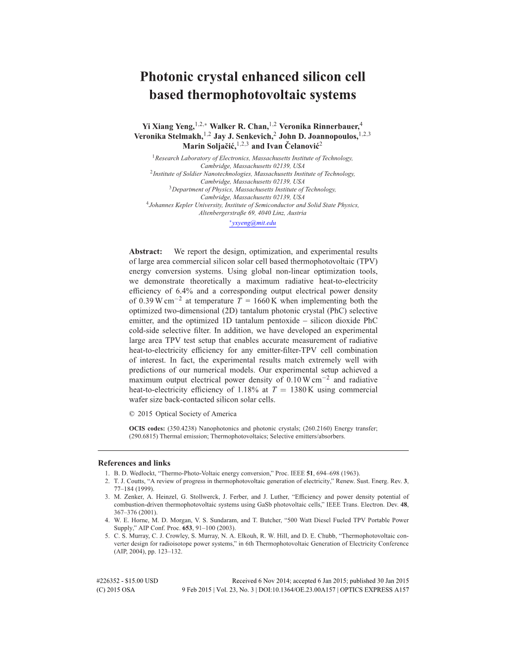 Photonic Crystal Enhanced Silicon Cell Based Thermophotovoltaic Systems