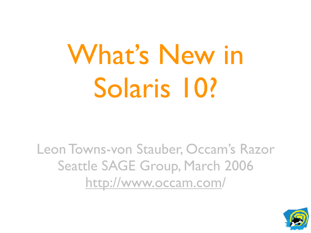 Leon Towns-Von Stauber, Occam's Razor Seattle SAGE Group, March