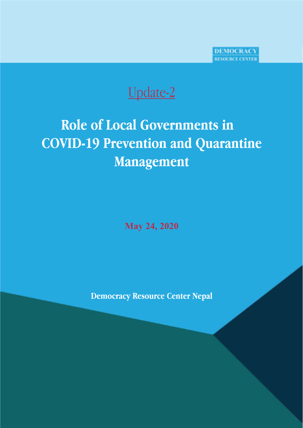 Update-2 Role of Local Governments in COVID-19 Prevention and Quarantine Management 2 2