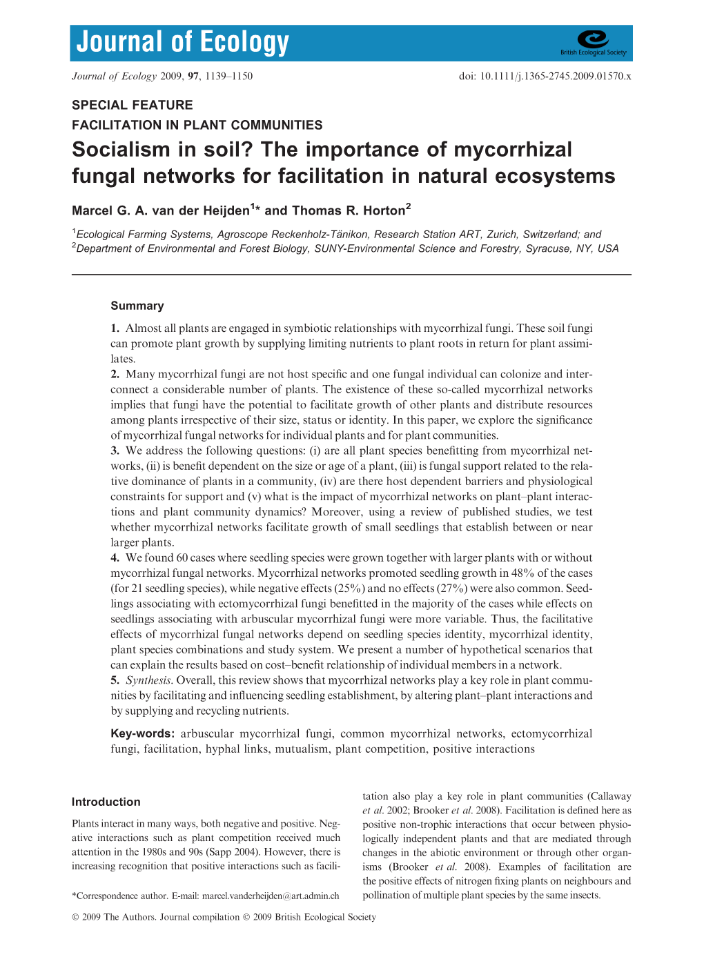 The Importance of Mycorrhizal Fungal Networks for Facilitation in Natural Ecosystems