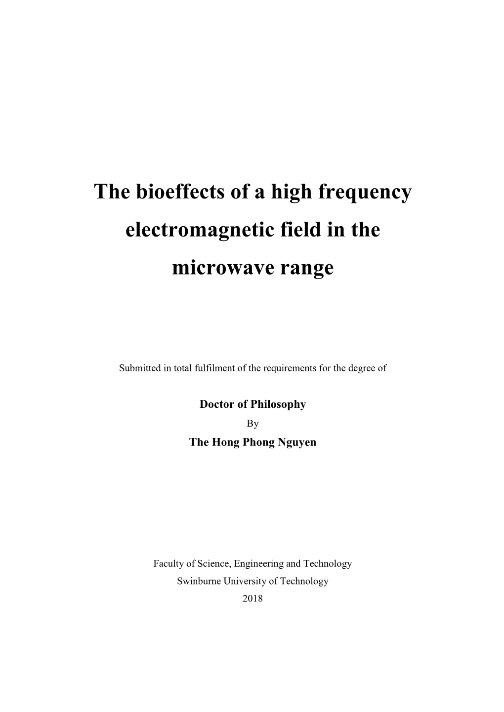 The Bioeffects of a High Frequency Electromagnetic Field in the Microwave Range