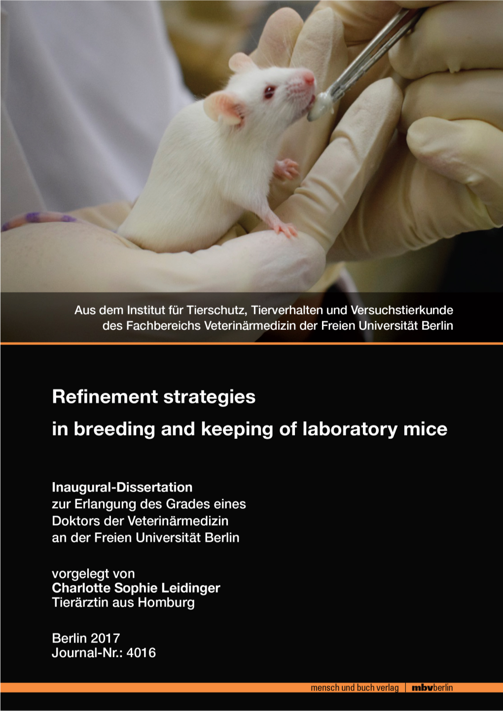 Refinement Strategies in Breeding and Keeping of Laboratory Mice