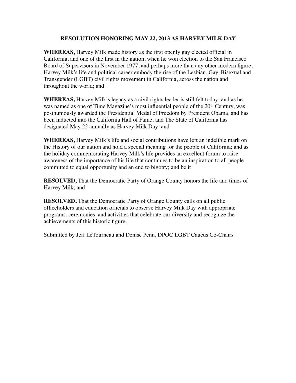 Proclaiming May 22 As Harvey Milk Day. Submitted by Jeff and Denise. 2