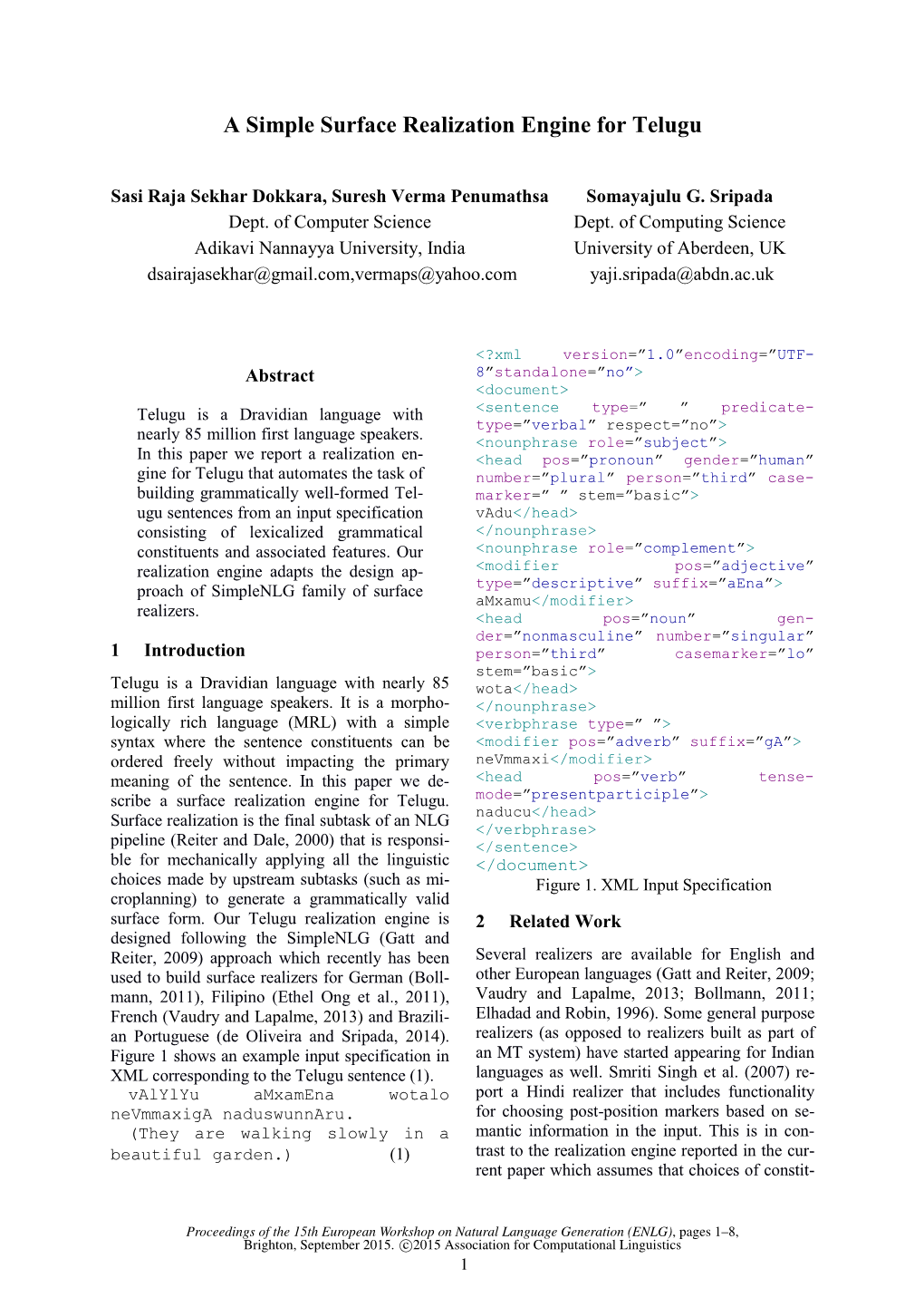 A Simple Surface Realization Engine for Telugu