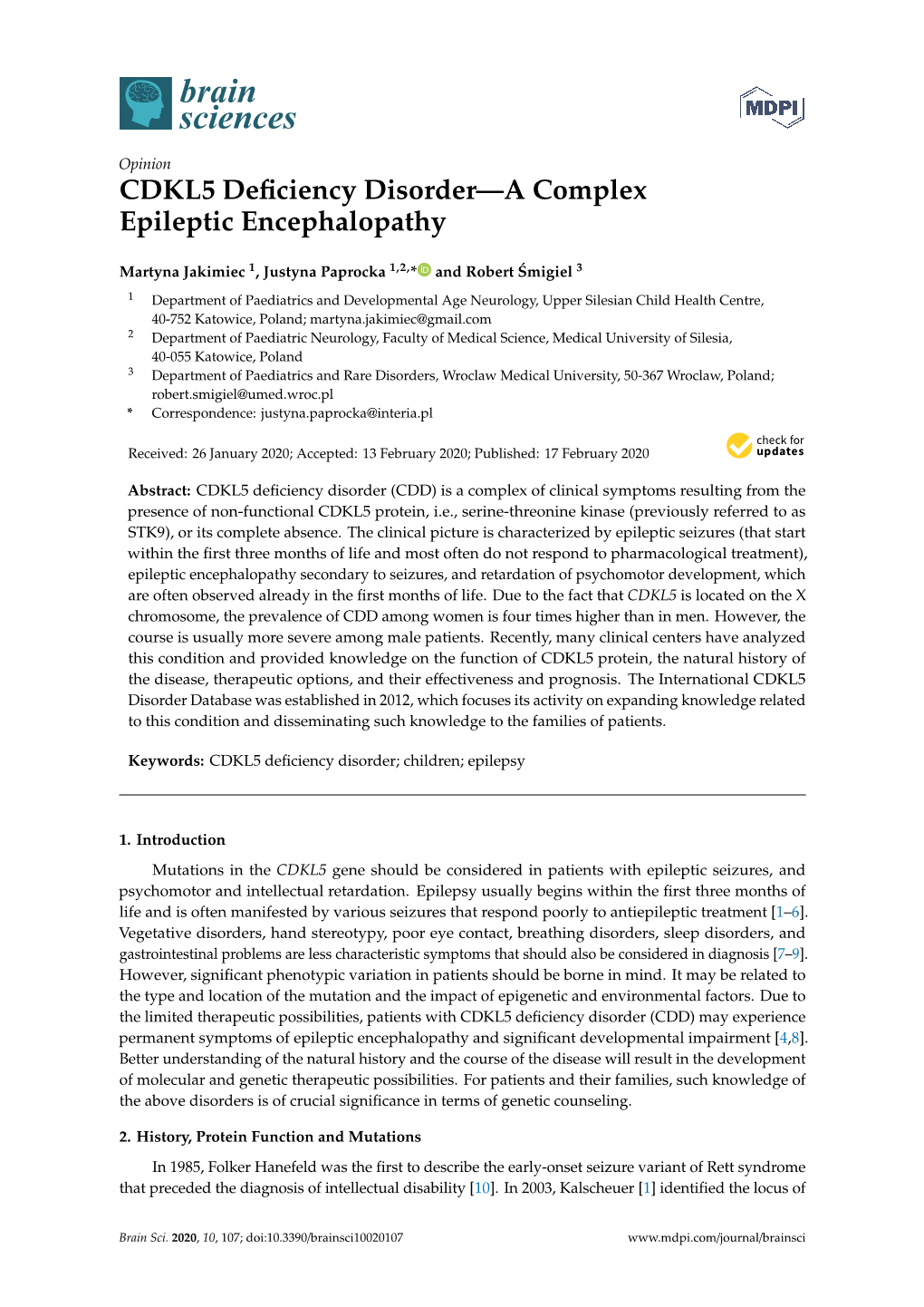 CDKL5 Deficiency Disorder—A Complex Epileptic Encephalopathy