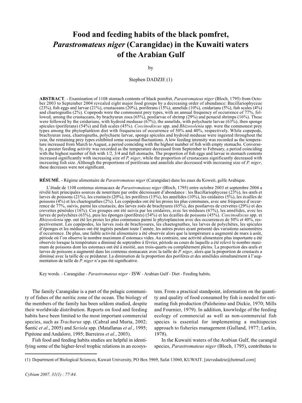 Food and Feeding Habits of the Black Pomfret, Parastromateus Niger (Carangidae) in the Kuwaiti Waters of the Arabian Gulf