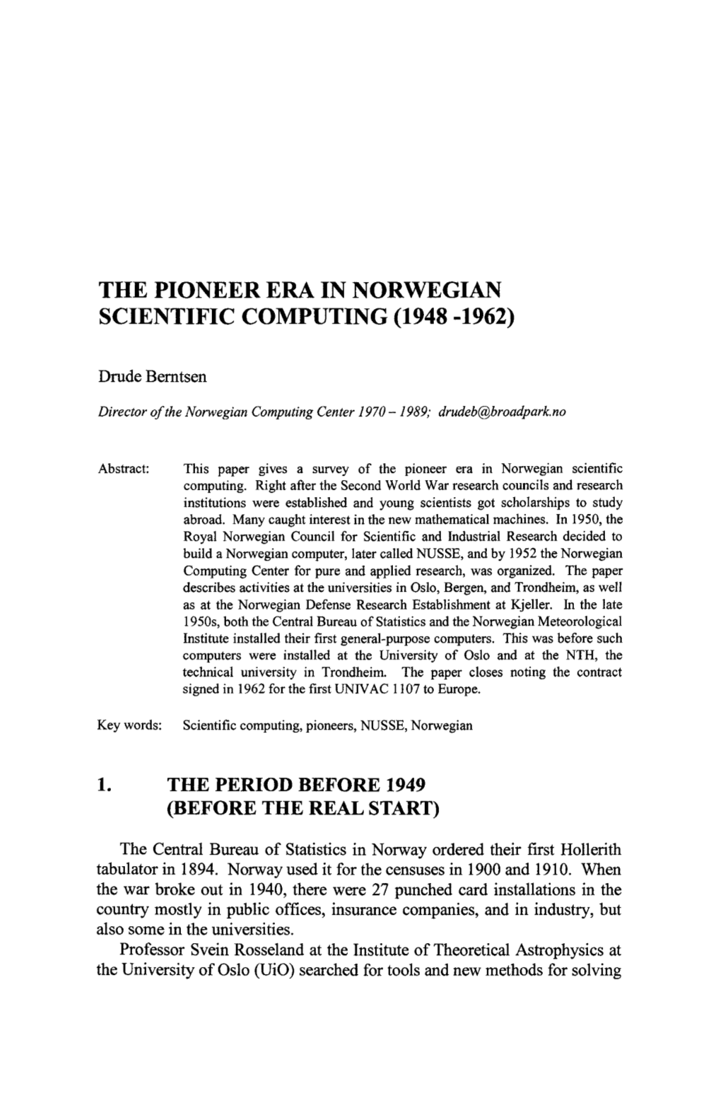 The Pioneer Era in Norwegian Scientific Computing (1948 -1962)