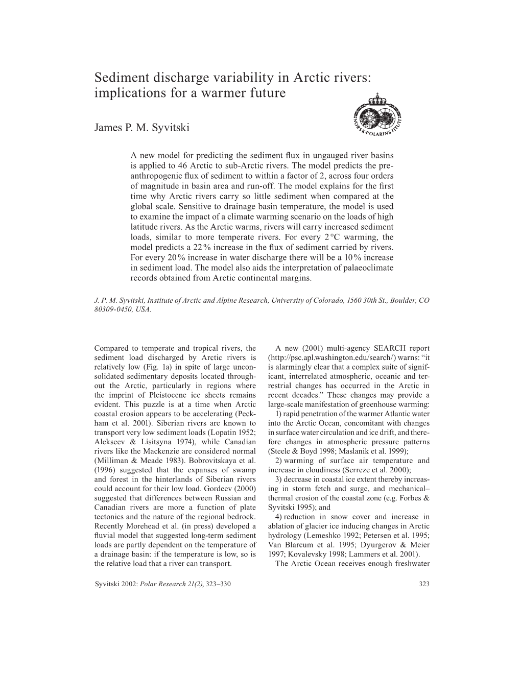 Sediment Discharge Variability in Arctic Rivers: Implications for a Warmer Future