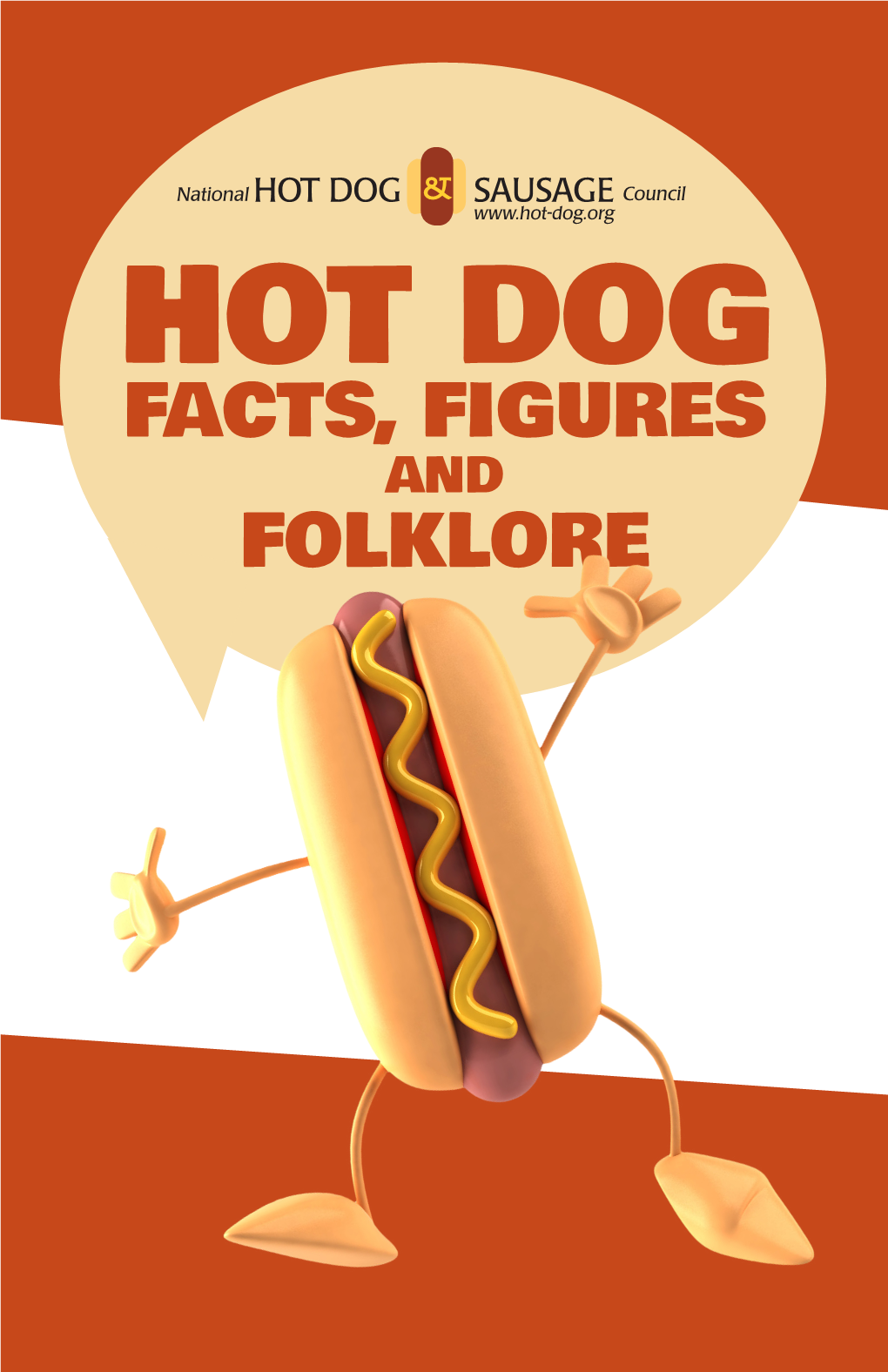 Hot Dog Facts, Figures, and Folklore