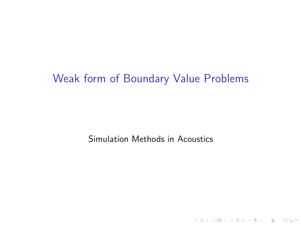 Weak Form of Boundary Value Problems