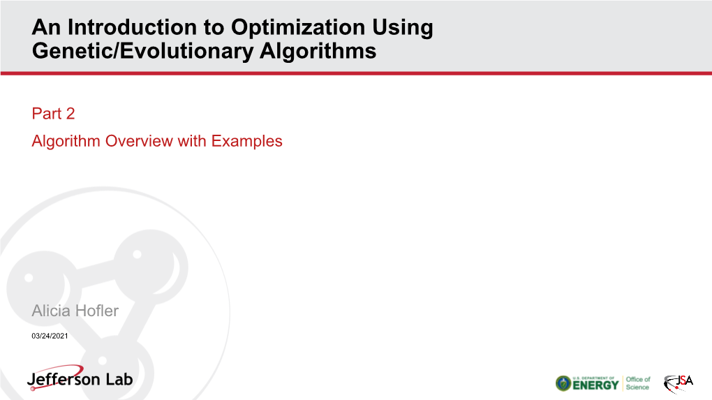 An Introduction to Optimization Using Genetic/Evolutionary Algorithms