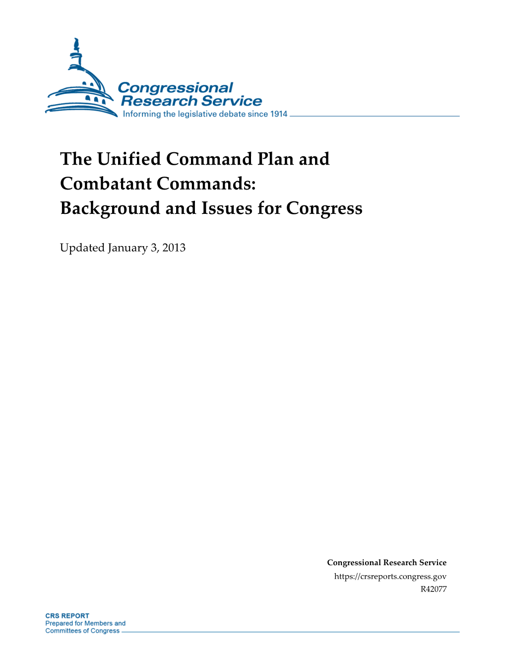 The Unified Command Plan and Combatant Commands: Background and Issues for Congress