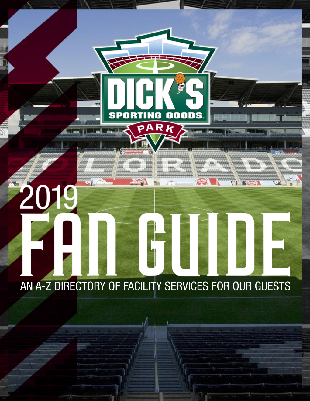 DICK's Sporting Goods Park Fan Guide