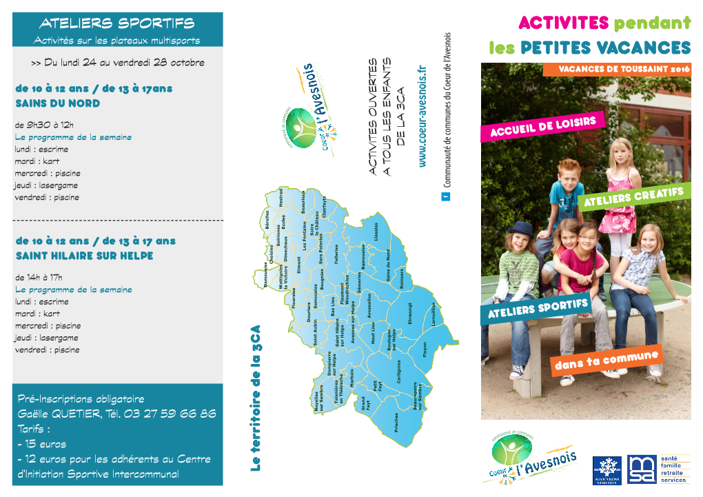 ACTIVITES Pendant Les PETITES VACANCES