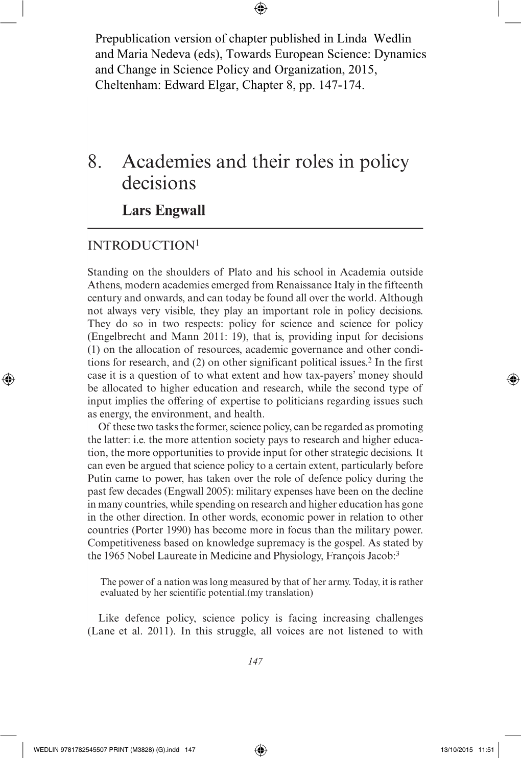 8. Academies and Their Roles in Policy Decisions Lars Engwall