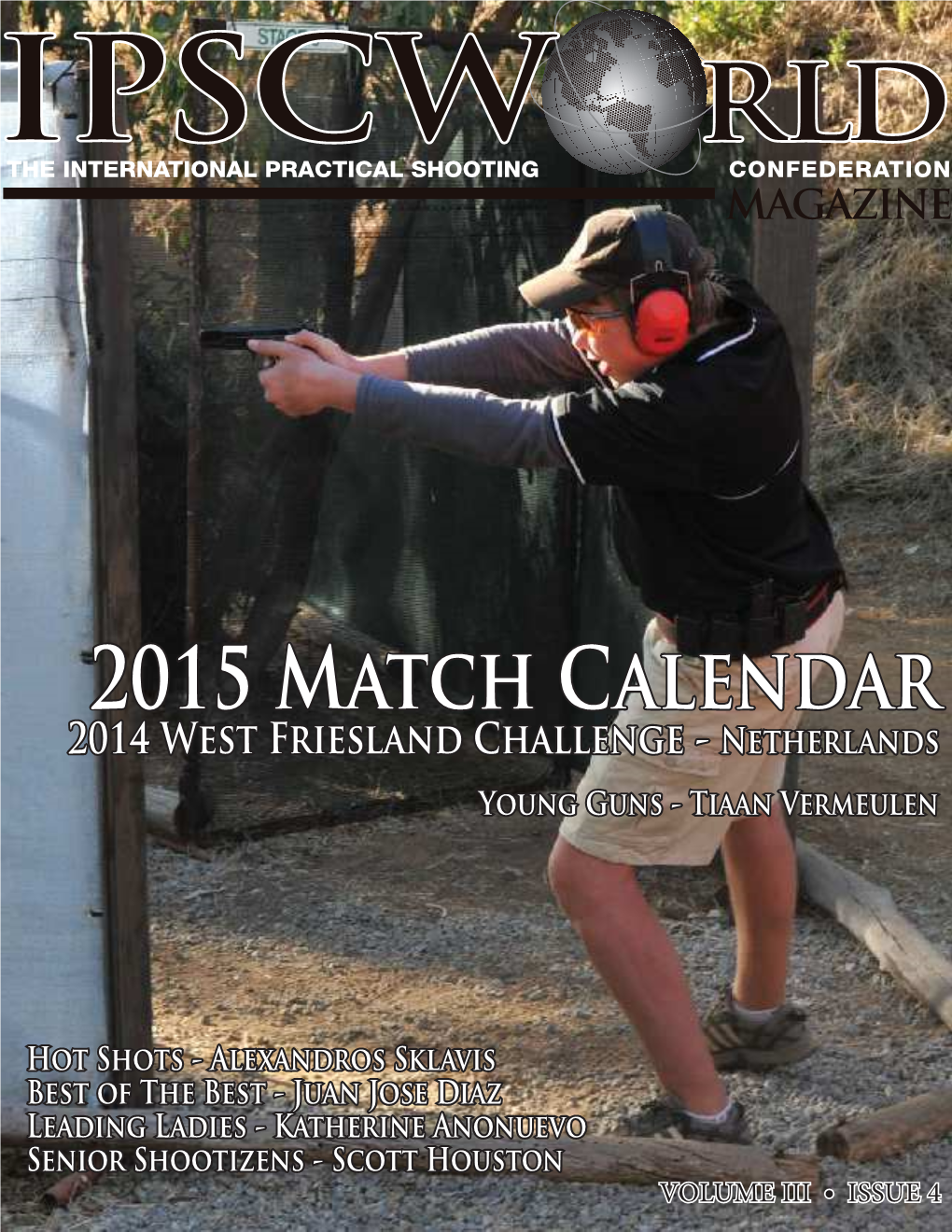 2015 Match Calendar 2014 West Friesland Challenge - Netherlands Young Guns - Tiaan Vermeulen