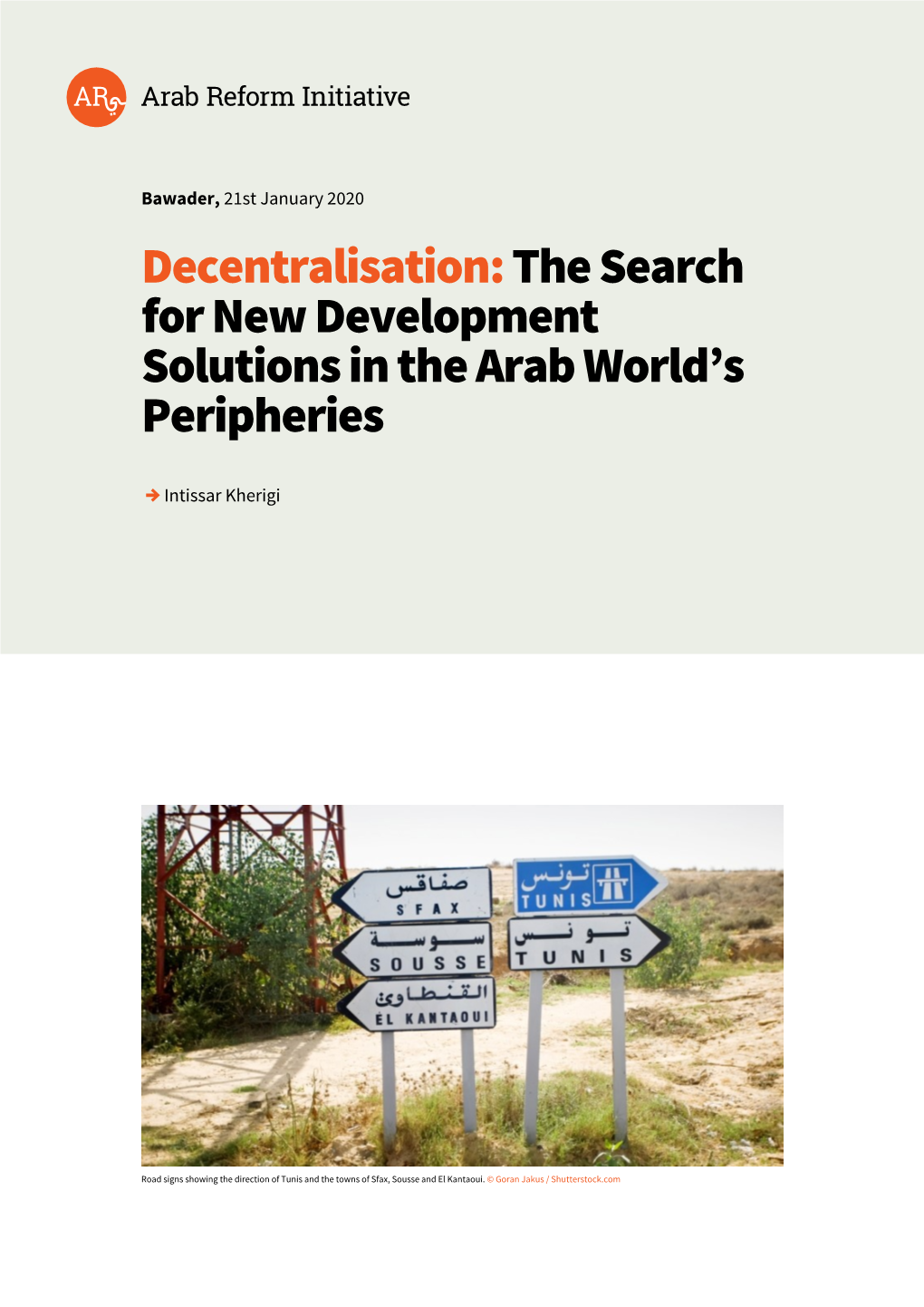 Decentralisation: the Search for New Development Solutions in the Arab World’S Peripheries