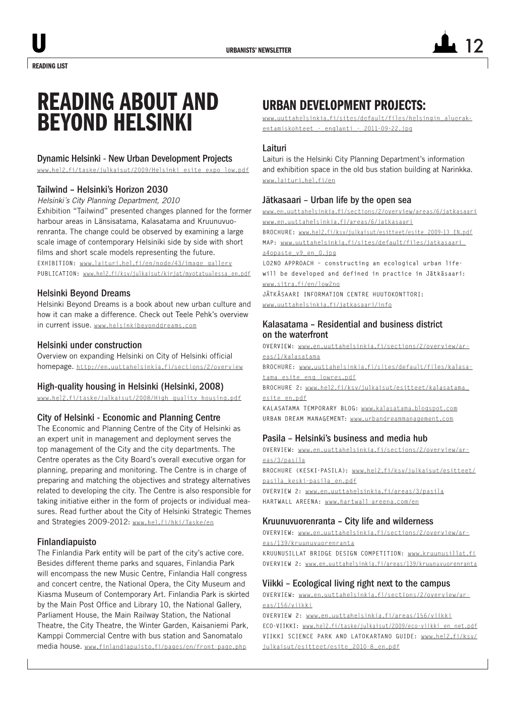 Reading About and Beyond Helsinki