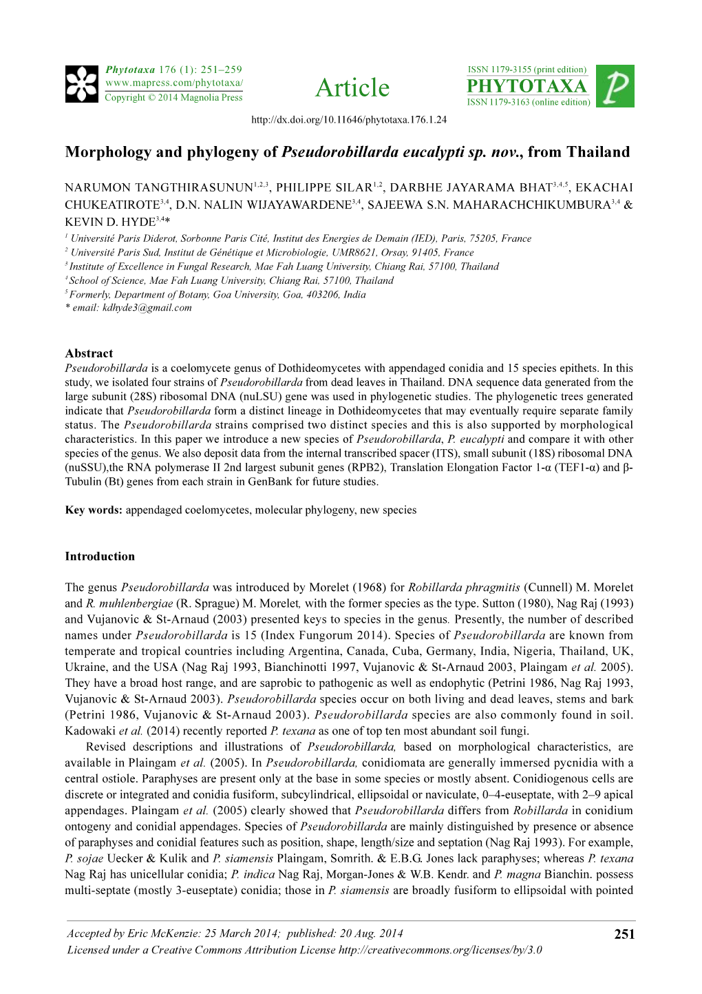 Morphology and Phylogeny of Pseudorobillarda Eucalypti Sp. Nov., from Thailand