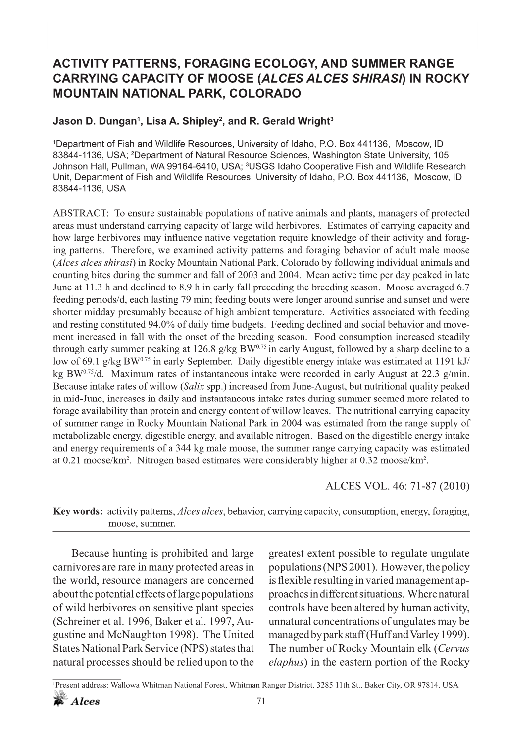 Activity Patterns, Foraging Ecology, and Summer Range Carrying Capacity of Moose (Alces Alces Shirasi) in Rocky Mountain National Park, Colorado