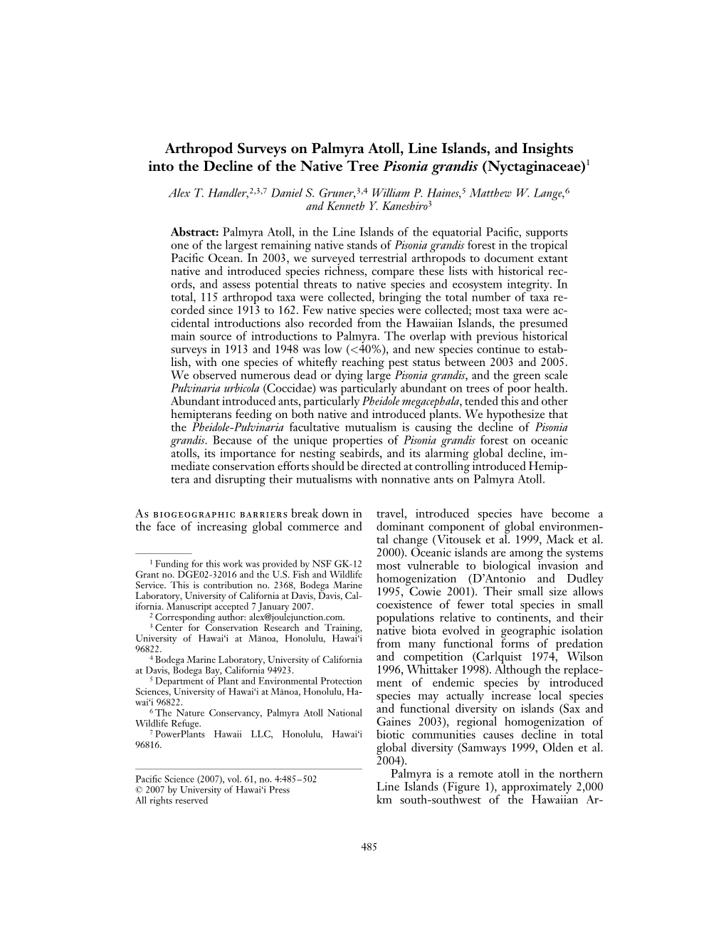 Arthropod Surveys on Palmyra Atoll, Line Islands, and Insights Into the Decline of the Native Tree Pisonia Grandis (Nyctaginaceae)1