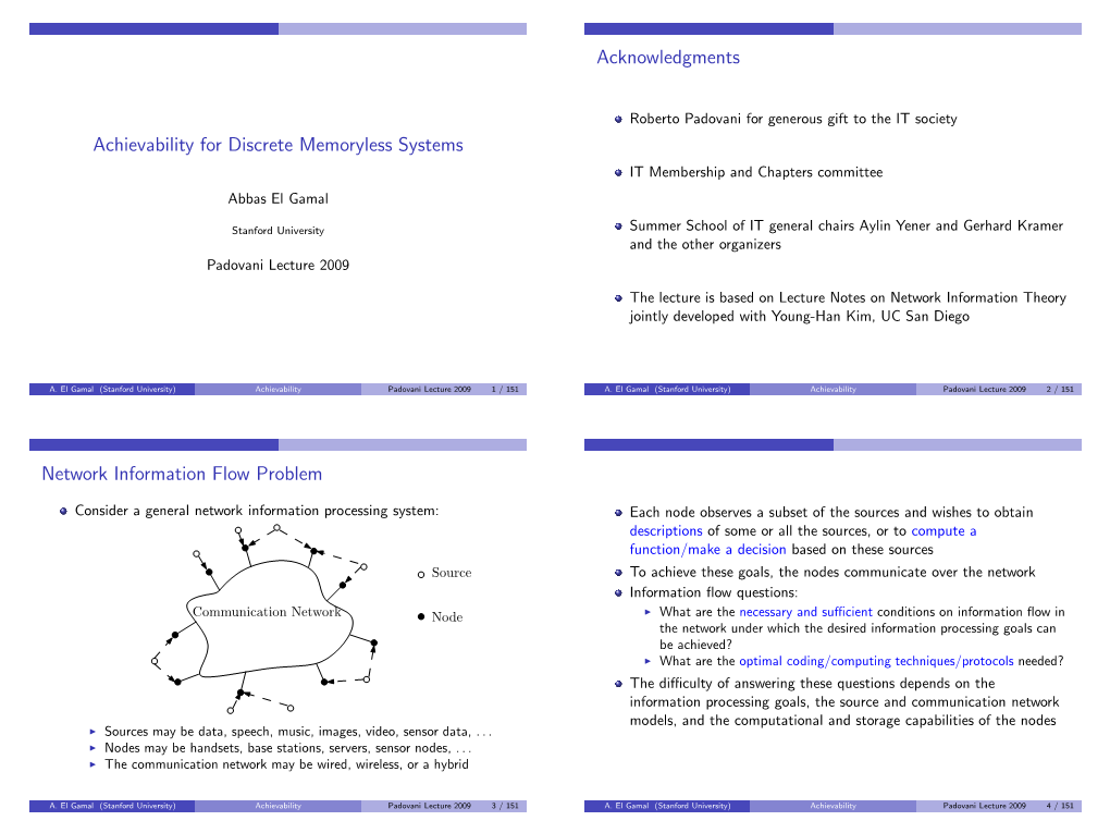 Achievability for Discrete Memoryless Systems IT Membership and Chapters Committee Abbas El Gamal