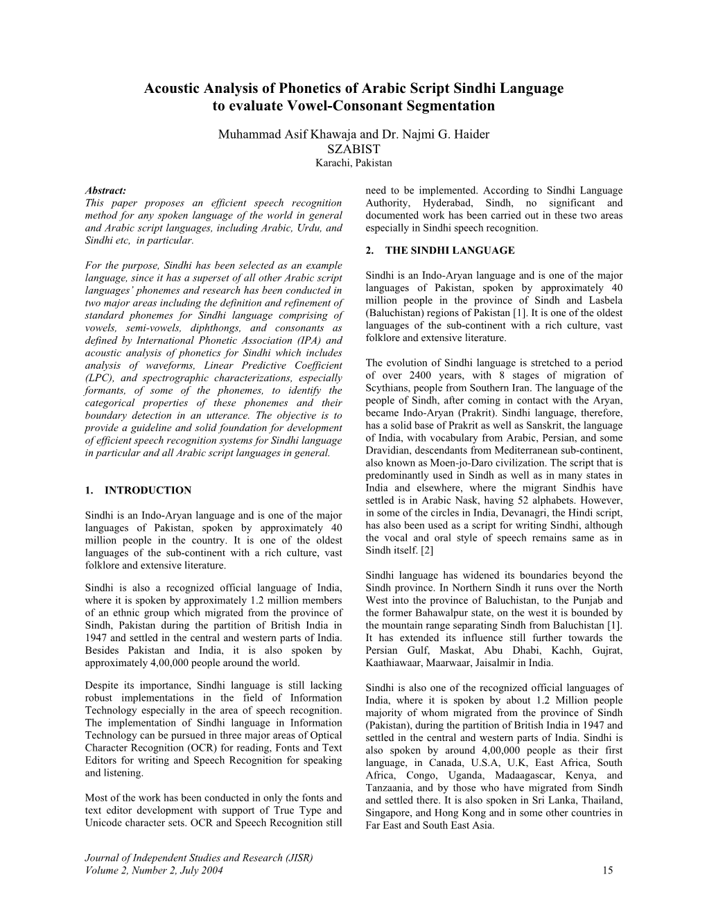 Acoustic Analysis of Phonetics of Arabic Script Sindhi Language to Evaluate Vowel-Consonant Segmentation