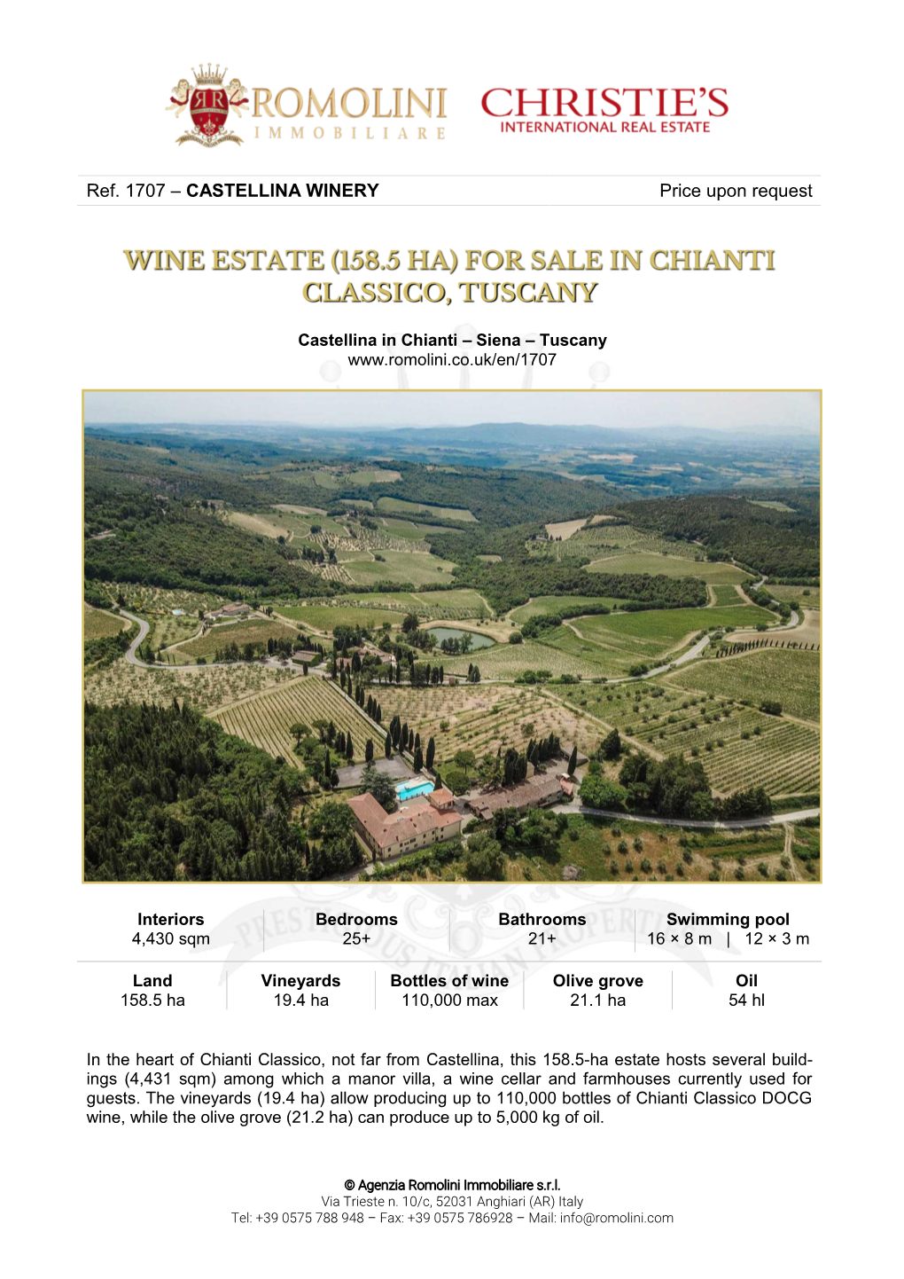 Ref. 1707 – CASTELLINA WINERY Price Upon Request