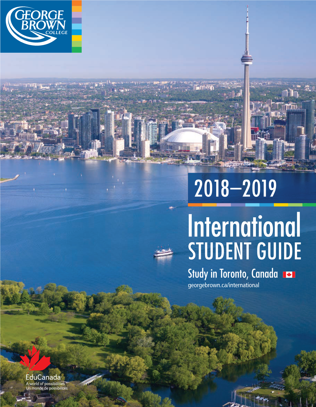 2018-2019 George Brown College International Student Guide