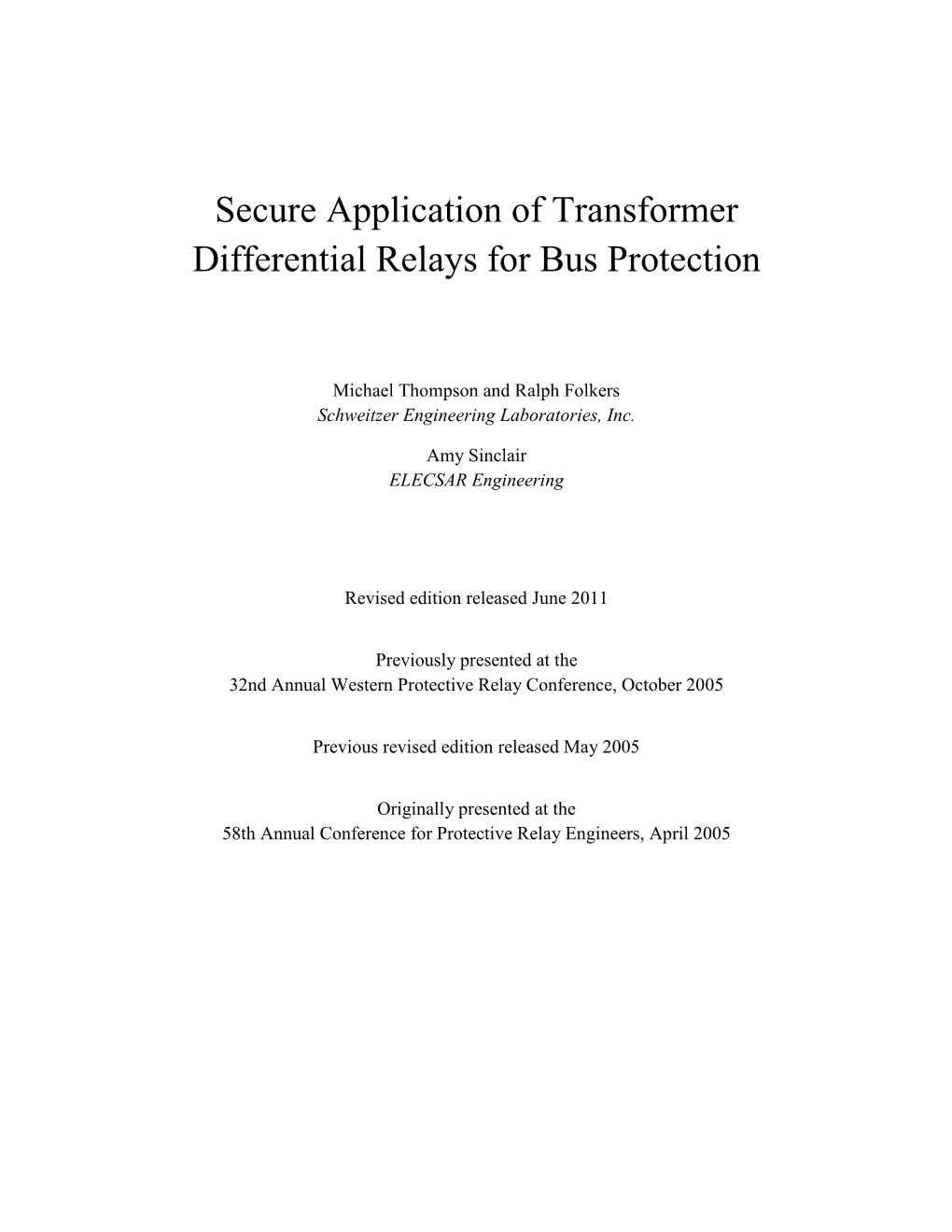 Secure Application of Transformer Differential Relays for Bus Protection