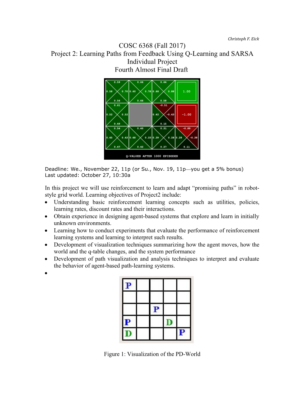 Homework Graduate AI Class Fall ____