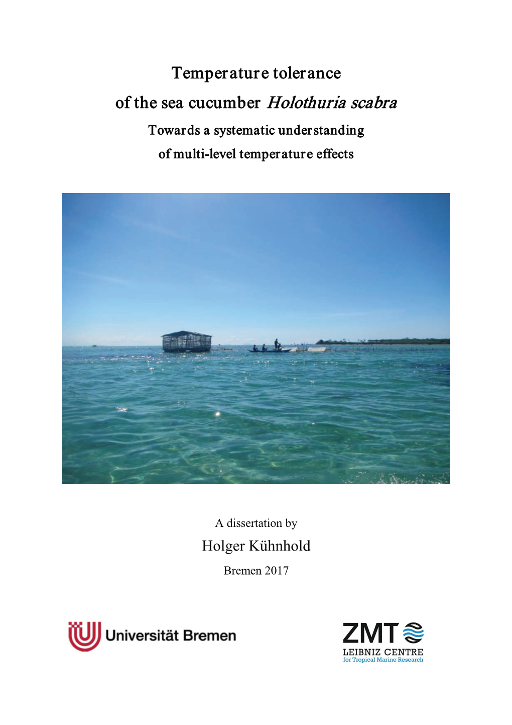 Temperature Tolerance of the Sea Cucumber Holothuria Scabra Towards a Systematic Understanding of Multi-Level Temperature Effects