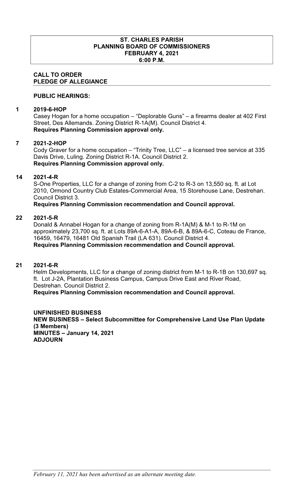 February 11, 2021 Has Been Advertised As an Alternate Meeting Date. ST. CHARLES PARISH PLANNING BOARD of COMMISSIONERS FEBRUARY